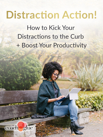 Productivity PLR Video/Workbook: “Distraction Action” Content Pack from Coach Glue Goes from $97 down to $27 for a limited time