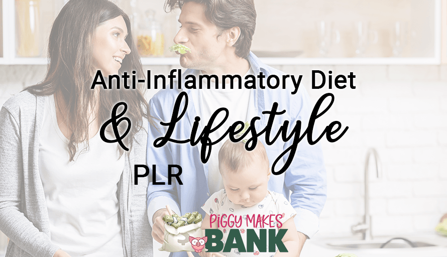 NEW Anti-inflammatory Diet PLR