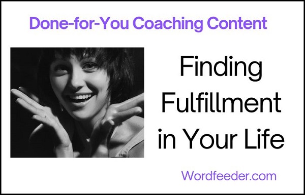 Finding Fulfillment PLR Articles