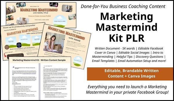 NEW! Marketing Mastermind Kit Done for You Content