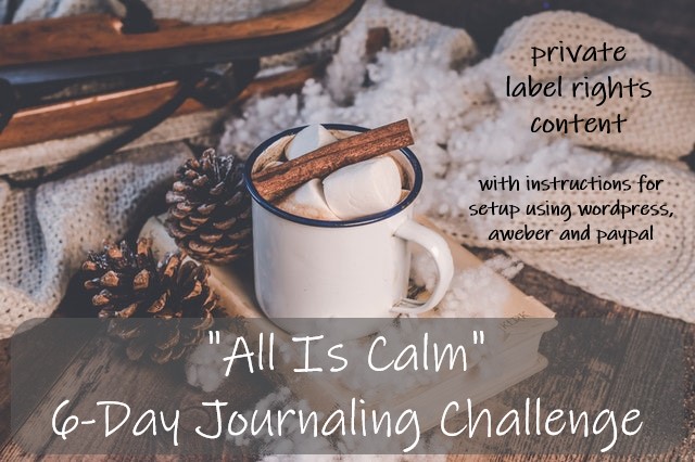 All is Calm 7-Day Journaling Challenge