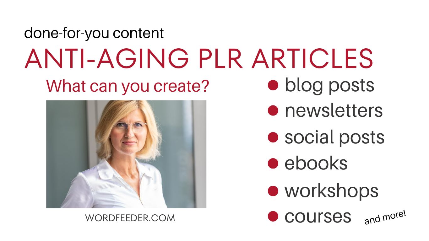 Anti-Aging PLR Articles