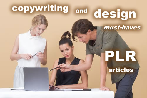 Copywriting and Design Must-Haves PLR Articles