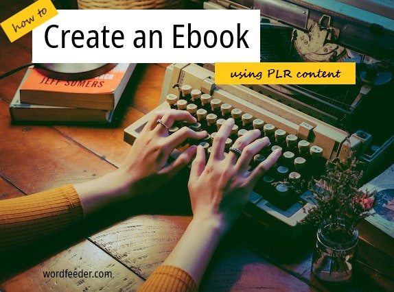 create an ebook using plr content