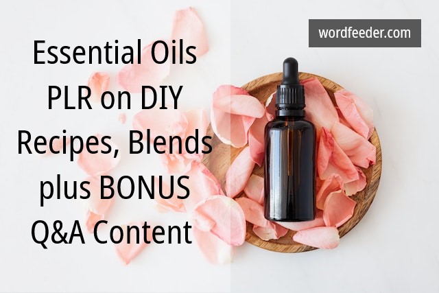 Done-for-You Essential Oils PLR Blends and Recipes Plus Bonus Q&A Content