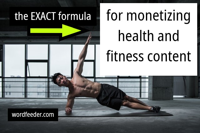 The EXACT Formula for Monetizing Health and Fitness Content