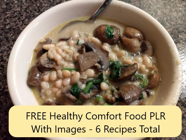 Free Healthy Comfort Food Recipes - 6 Total With Images