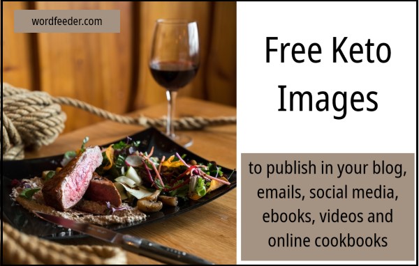 Free Keto Images - for Your Blogging, Ebook Creation, Emails and Social Media Publishing