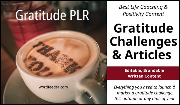 gratitude plr done for you content