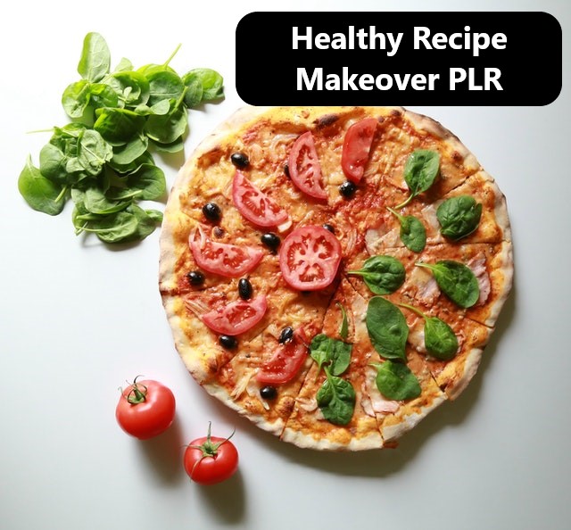 Healthy Recipe Makeovers 1 - PLR Recipes