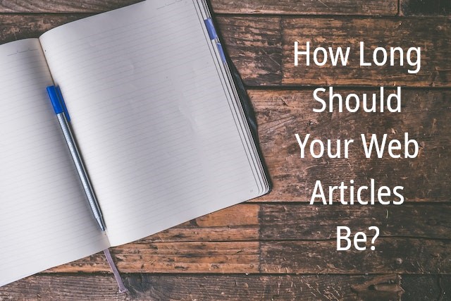 How Long Should Your Web Articles Be?