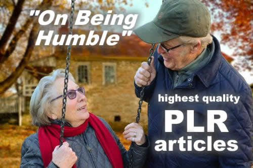 Best Positive Psychology PLR - "On Being Humble" - 15 Articles 