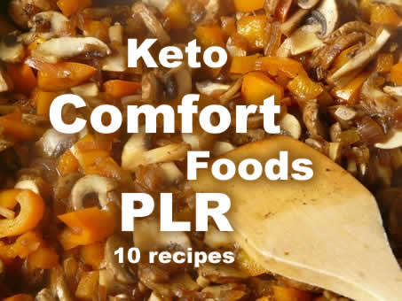 Keto Comfort Foods PLR