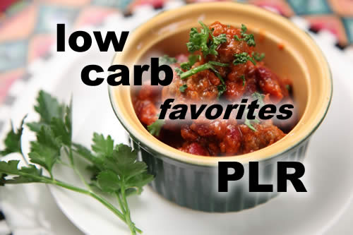 Low-Carb Favorite Recipes - 12 Total PLR, Private Label Rights