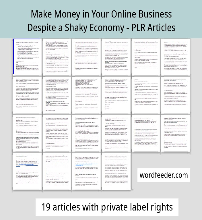 Online Business in a Shaky Economy PLR Articles - Sample of the Content - All Pages