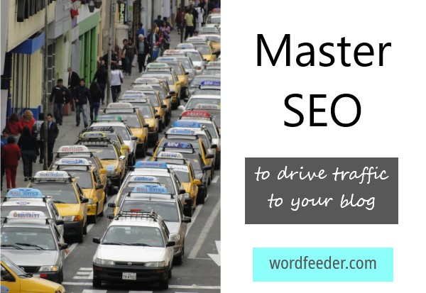 Master SEO to Drive Traffic to Your Blog