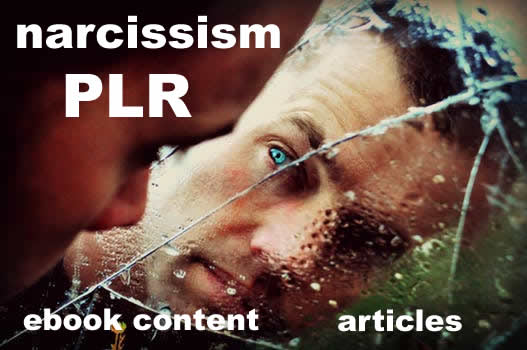 Narcissism PLR Articles