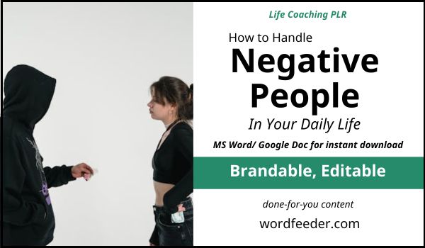 how to handle negative people plr articles