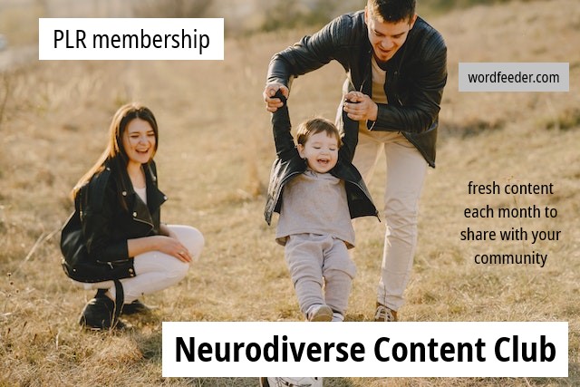 Neurodiverse Content Club PLR Articles