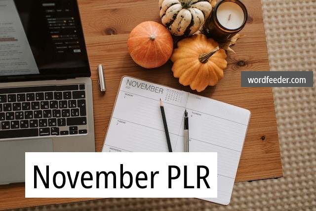 November PLR Content