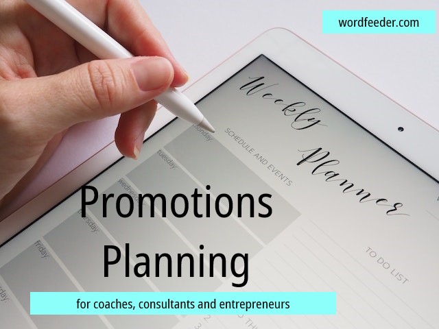 Promotions Planning and Creation - for Coaches, Consultants and Entrepreneurs