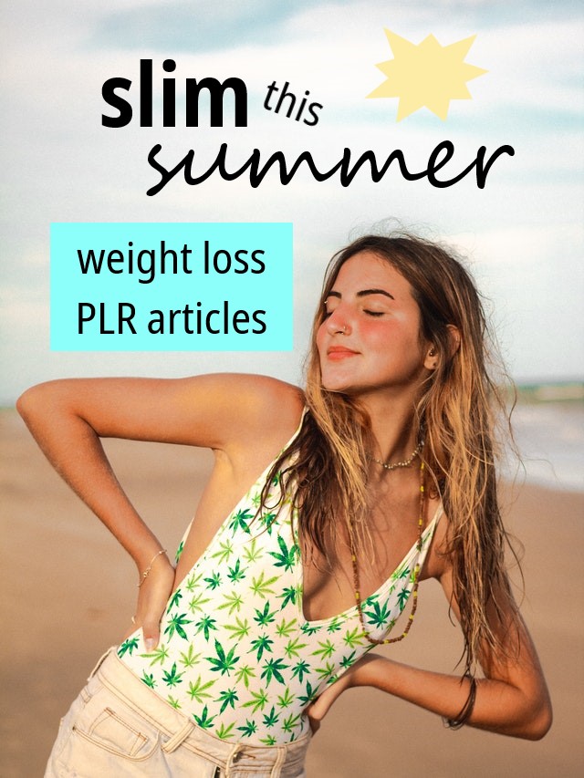 "Slim This Summer" Weight Loss PLR