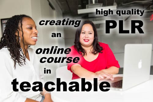 Creating a Course in Teachable - PLR Articles