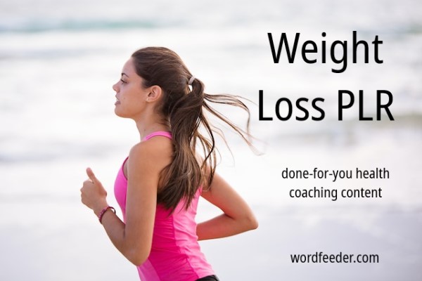 Weight Loss PLR, Done for You Health Coaching Content