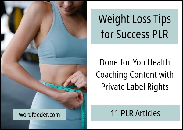 Weight Loss Tips for Success PLR Articles