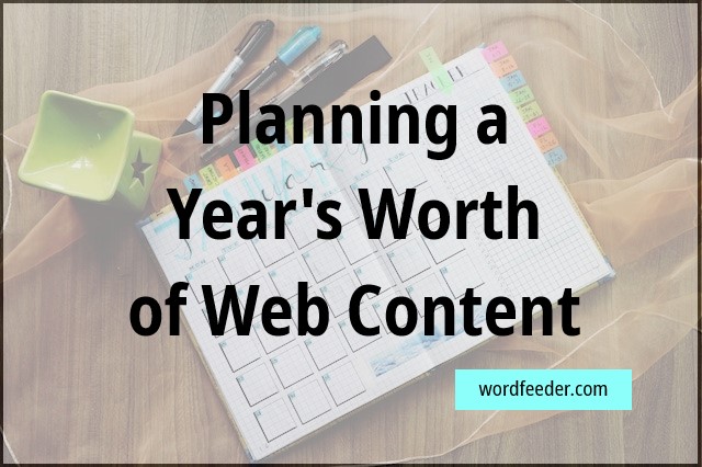 Planning A Year's Worth of Website Content