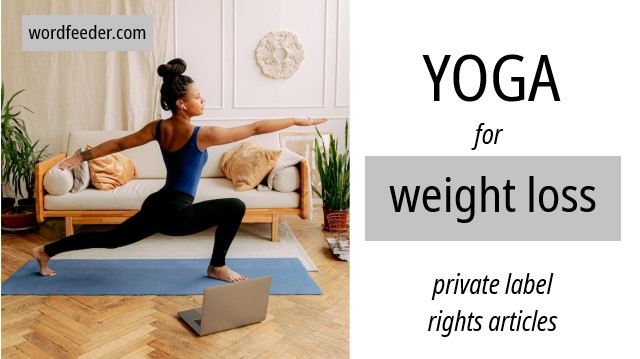 Yoga for Weight Loss PLR Articles